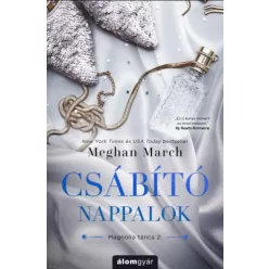 Csábító nappalok - Magnolia tánca 2. - Regények, elbeszélések  témájú könyvek és olvasmányok