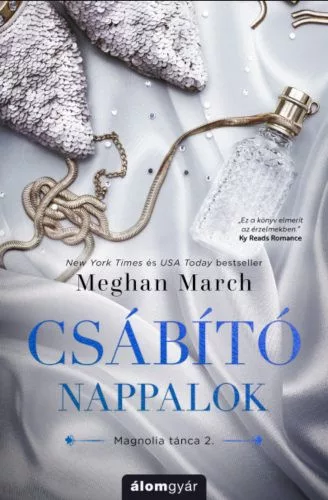 Csábító nappalok - Magnolia tánca 2. - Regények, elbeszélések  témájú könyvek és olvasmányok