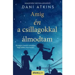 Amíg én a csillagokkal álmodtam - Romantikus  témájú könyvek és olvasmányok