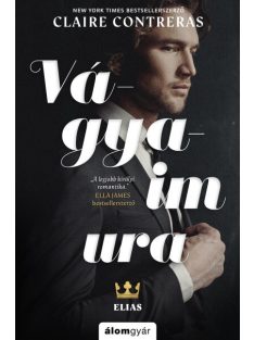 Vágyaim ura - Elias - Kékvérűek