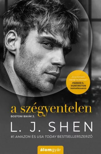 A szégyentelen - Bostoni bikák 2. - Romantikus  témájú könyvek és olvasmányok