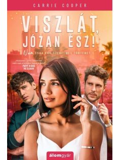   Viszlát, józan ész! - Nem csak egy szerelmes történet 1.