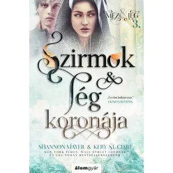 Szirmok és jég koronája - Méz és jég trilógia 3. - Fantasy  témájú könyvek és olvasmányok