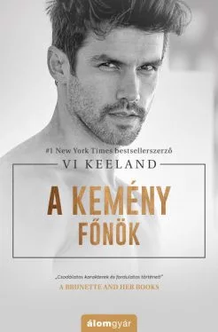 A kemény főnök - Romantikus  témájú könyvek és olvasmányok