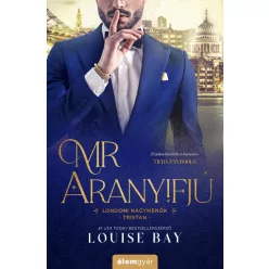 Mr. Aranyifjú - Londoni nagymenők - Tristan - Romantikus  témájú könyvek és olvasmányok