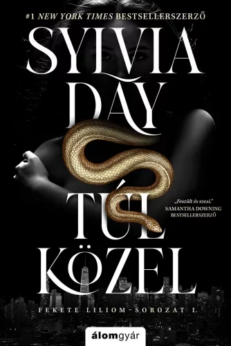Túl közel - Fekete liliom-sorozat 1.