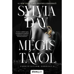 Mégis távol - Fekete liliom-sorozat 2. - Romantikus  témájú könyvek és olvasmányok