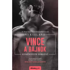 Vince, a bajnok - Keményfiúk - Regények, elbeszélések  témájú könyvek és olvasmányok