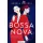 Bossa nova - Romantikus  témájú könyvek és olvasmányok