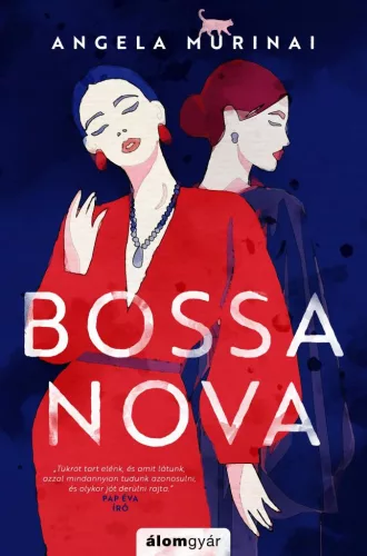 Bossa nova - Romantikus  témájú könyvek és olvasmányok