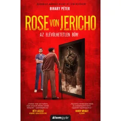 Rose von Jericho - Kalandregény  témájú könyvek és olvasmányok
