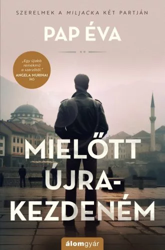 Mielőtt újrakezdeném - Szerelmek a Miljacka két partján 2. - Romantikus  témájú könyvek és olvasmányok