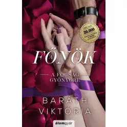   A fogság gyönyöre - A főnök 1. (bővített, éldekorált újrakiadás)