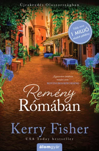 Remény Rómában - Újrakezdés Olaszországban - Romantikus  témájú könyvek és olvasmányok