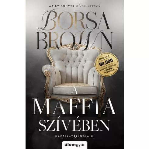 A maffia szívében - Maffia-trilógia III. (javított, éldekorált újrakiadás) - Romantikus  témájú könyvek és olvasmányok