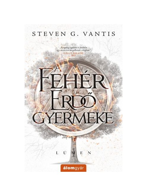 A Fehér Erdő gyermeke - Lúmen