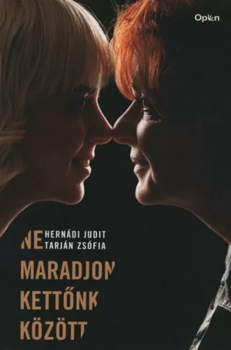 Ne maradjon kettőnk között (új kiadás) - Szórakoztató Irodalom  témájú könyvek és olvasmányok
