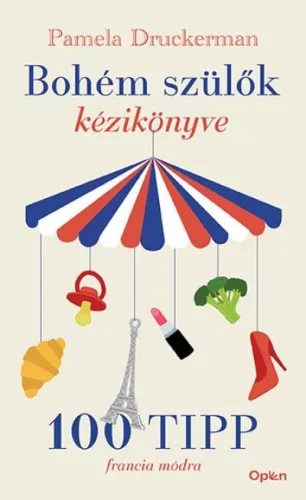 Bohém szülők kézikönyve - Pszichológia  témájú könyvek és olvasmányok