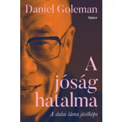 A jóság hatalma - A dalai láma jövőképe - Más vallási irányzatok  témájú könyvek és olvasmányok