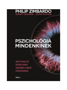   Pszichológia mindenkinek 3. - Motiváció - Érzelmek - Személyiség - Közösség (új kiadás)