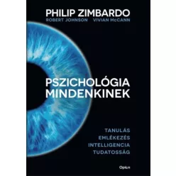 Pszichológia mindenkinek 2. - Tanulás - Emlékezés - Intelligencia - Tudatosság (új kiadás) - Pszichológia  témájú könyvek és olvasmányok