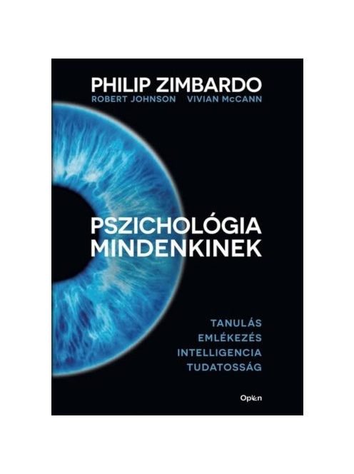 Pszichológia mindenkinek 2. - Tanulás - Emlékezés - Intelligencia - Tudatosság (új kiadás)