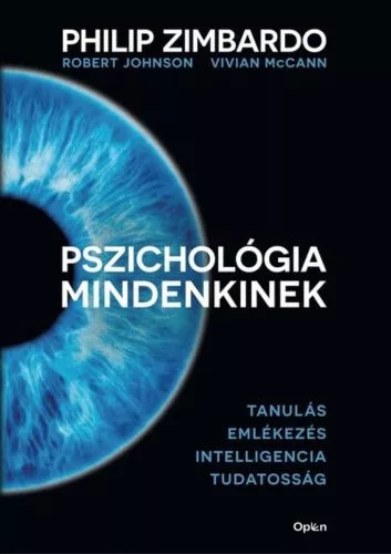 Pszichológia mindenkinek 2. - Tanulás - Emlékezés - Intelligencia - Tudatosság (új kiadás) - Pszichológia  témájú könyvek és olvasmányok