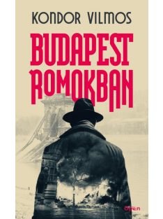 *Budapest romokban