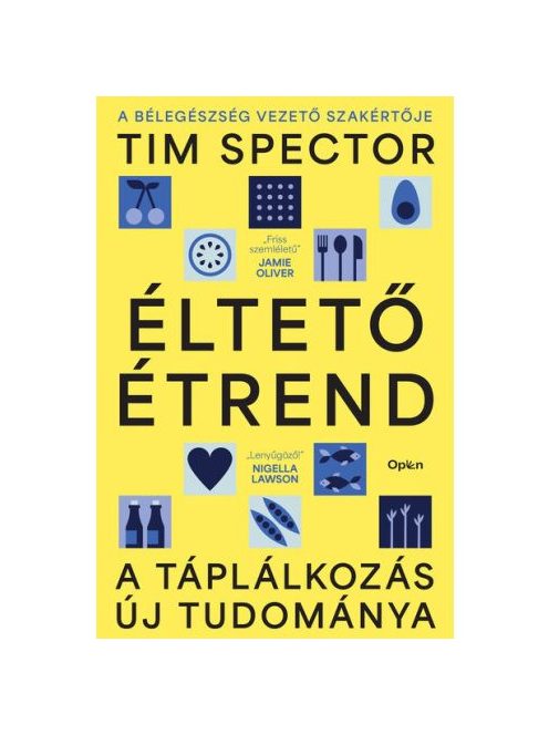 Éltető étrend - A táplálkozás új tudománya