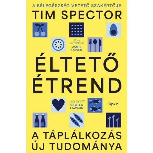 Éltető étrend - A táplálkozás új tudománya - Táplálkozás egészségtudatos életmódhoz kapcsolódó könyvek