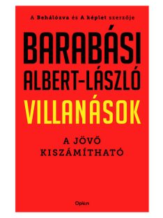 Villanások - A jövő kiszámítható (új kiadás).