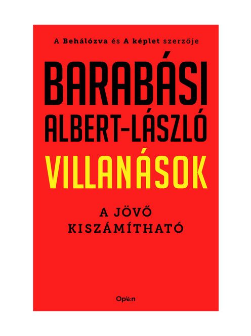 Villanások - A jövő kiszámítható (új kiadás).