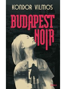 Budapest Noir (új kiadás)