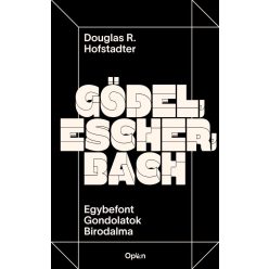 Gödel, Escher, Bach - Egybefont Gondolatok Birodalma - Filozófia  témájú könyvek és olvasmányok