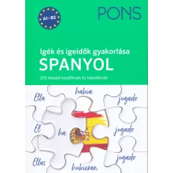 PONS Igék és igeidők gyakorlása Spanyol - 200 feladat kezdőknek és haladóknak - Spanyol  témájú könyvek és olvasmányok