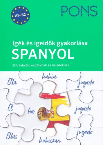 PONS Igék és igeidők gyakorlása Spanyol - 200 feladat kezdőknek és haladóknak - Spanyol  témájú könyvek és olvasmányok