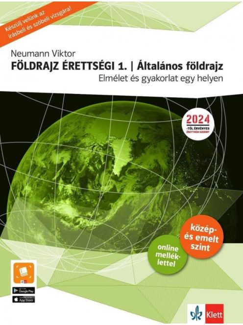 Földrajz érettségi 1. Általános földrajz - Elmélet és gyakorlat egy helyen! A közép- és emelt szintű földrajz érettségir