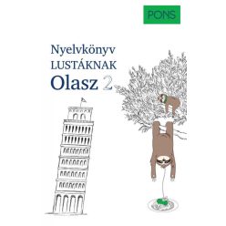 PONS Nyelvkönyv lustáknak Olasz 2 - Újrakezdenéd vagy bővítenéd a tudásodat, de nincs kedved magolni? Tanulj olaszul más - Olasz  témájú könyvek és olvasmányok