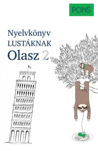PONS Nyelvkönyv lustáknak Olasz 2 - Újrakezdenéd vagy bővítenéd a tudásodat, de nincs kedved magolni? Tanulj olaszul más - Olasz  témájú könyvek és olvasmányok