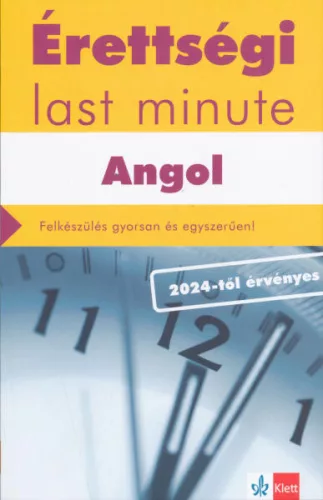 Érettségi Last minute: Angol - 75 legfontosabb téma vázlatos összefoglalása a középszintű szóbeli angolérettségihez - Angol  témájú könyvek és olvasmányok