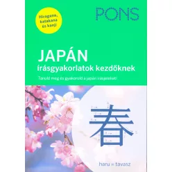 PONS JAPÁN írásgyakorlatok kezdőknek - Lépésről lépésre, vonásról vonásra. Tanuld meg a hiragana és katakana szótagírást - További nyelvek  témájú könyvek és olvasmányok