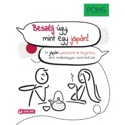 PONS Beszélj úgy, mint egy japán! - 77 japán párbeszéd 77 helyzethez, amit mindenképpen ismerned kell. - További nyelvek  témájú könyvek és olvasmányok