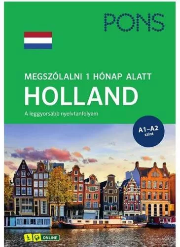 PONS Megszólalni 1 hónap alatt HOLLAND - A leggyorsabb nyelvtanfolyam - További nyelvek  témájú könyvek és olvasmányok