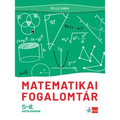 Matematikai fogalomtár 5-8. osztályosoknak