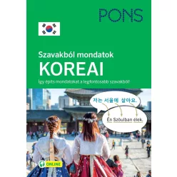   PONS Szavakból mondatok KOREAI - Így építs mondatokat a legfontosabb szavakból!