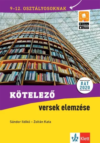 Kötelező versek elemzése 9-12. osztályosoknak (új kiadás) - Magyar irodalom  témájú könyvek és olvasmányok