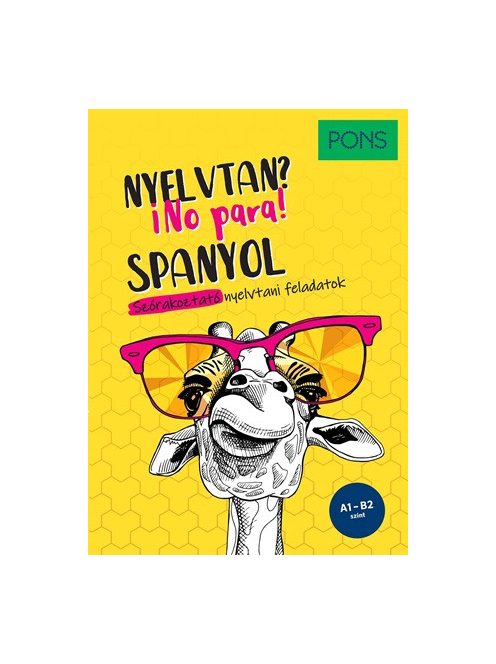 PONS Spanyol nyelvtan? No para! - Szórakoztató nyelvtani feladatok