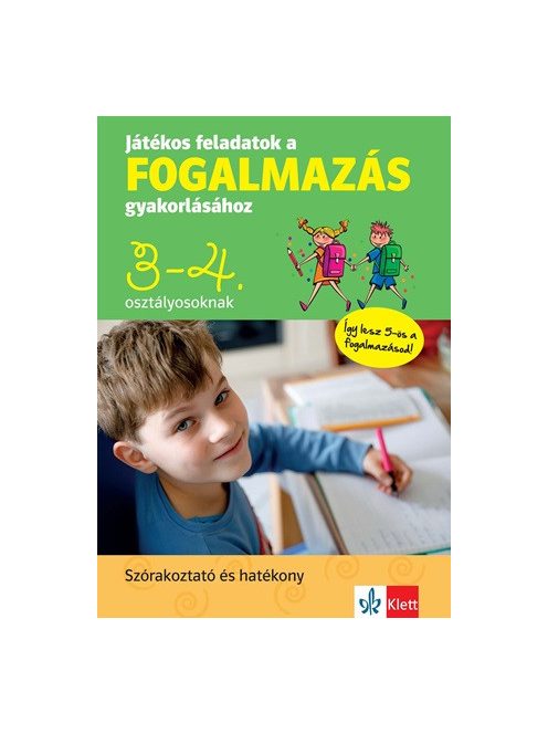Játékos feladatok a fogalmazás gyakorlásához 3-4. osztályosoknak