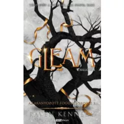 GLEAM - Csillogás - Az aranyozott fogoly sorozat 3. - Fantasy  témájú könyvek és olvasmányok