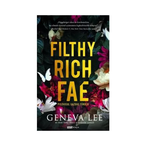 Filthy Rich Fae - Piszkosul gazdag tündér - Fantasy  témájú könyvek és olvasmányok